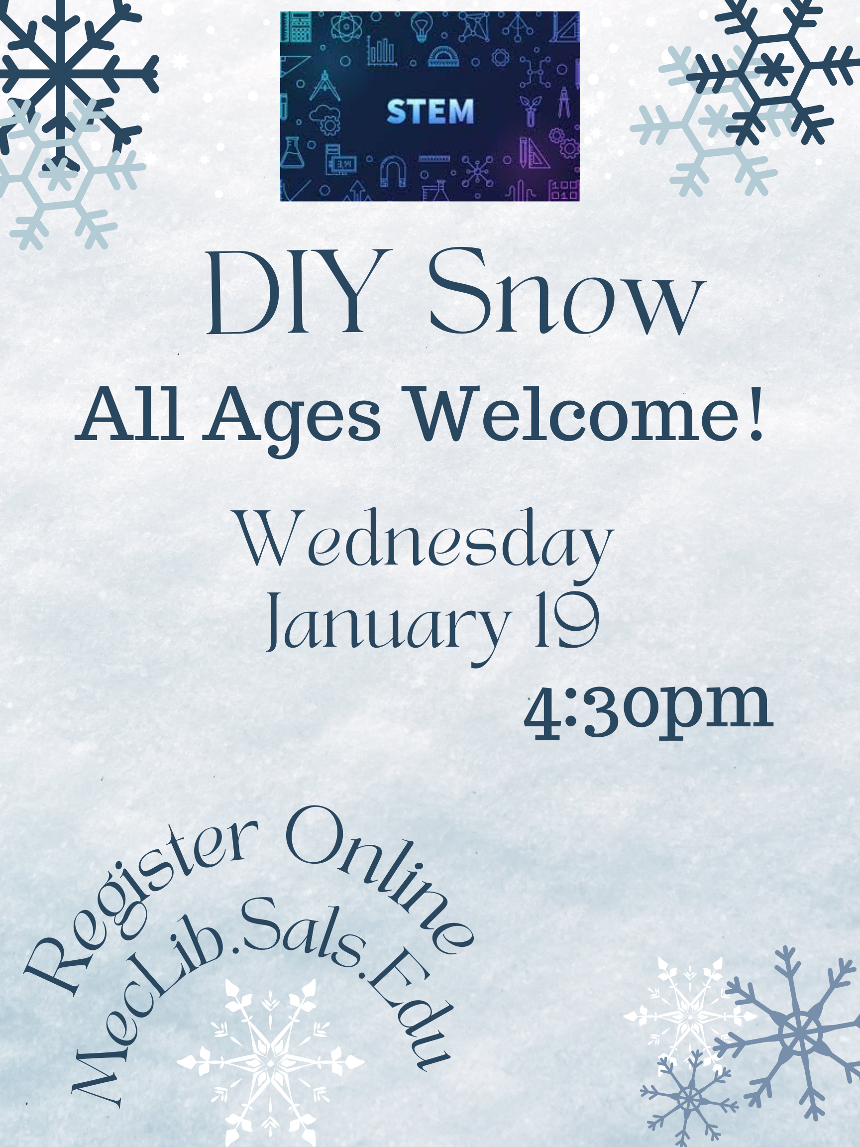STEM Night: DIY Snow ~ All Ages Welcome @ Mechanicville | New York | United States