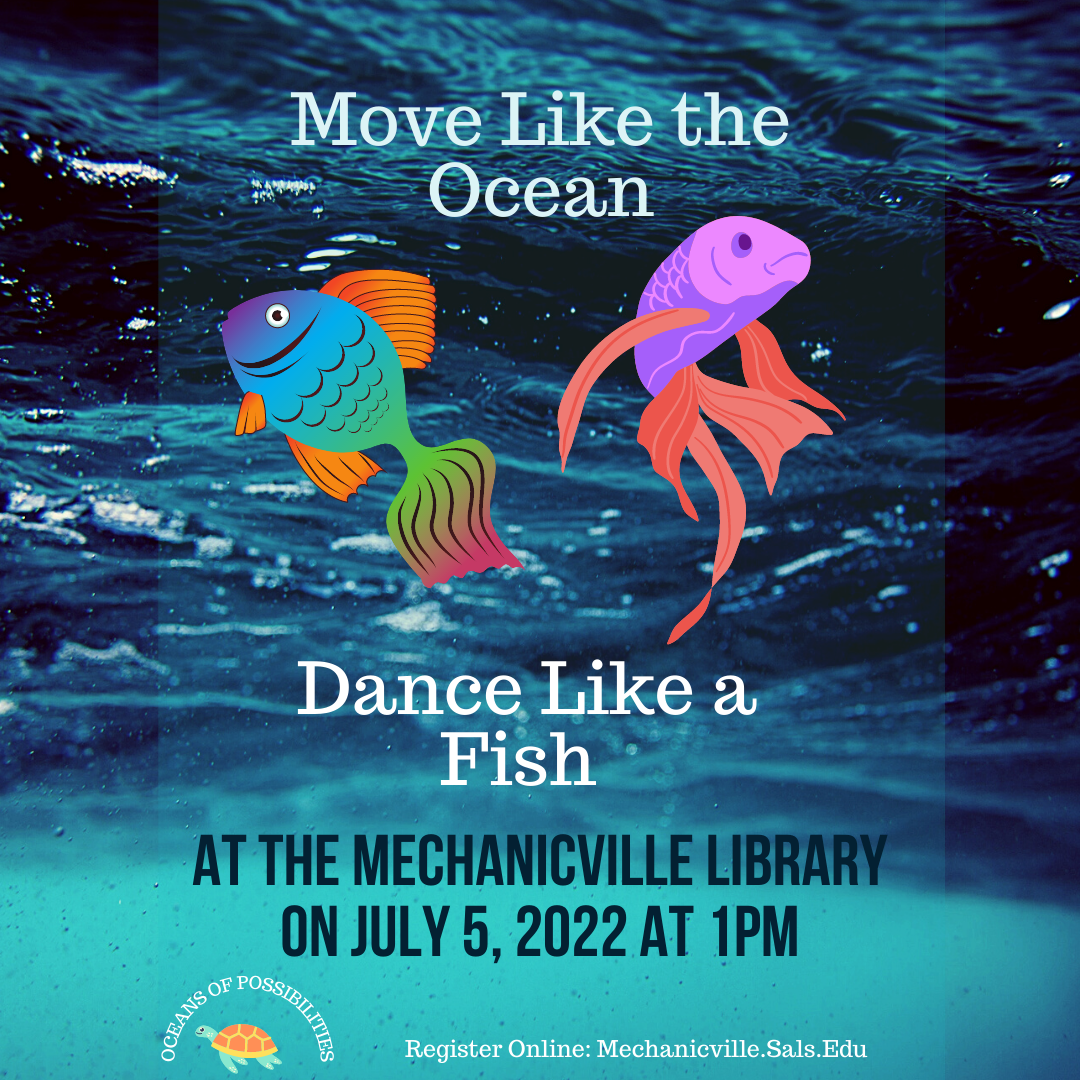 Dance Educator Beth Jacobs Presents: Move Like the Ocean, Dance Like a Fish @ Mechanicville District Public Library | Mechanicville | New York | United States