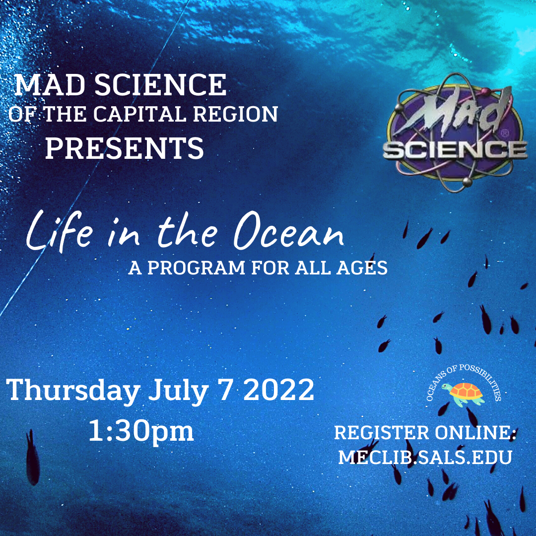 Mad Scientists Of the Capital Region  - Life in the Ocean (All Ages) @ Mechanicville District Public Library | Mechanicville | New York | United States