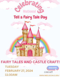 Fairy Tales & Castle Craft: National Tell a Fairy Tale Day! @ Mechanicville District Public Library | Mechanicville | New York | United States