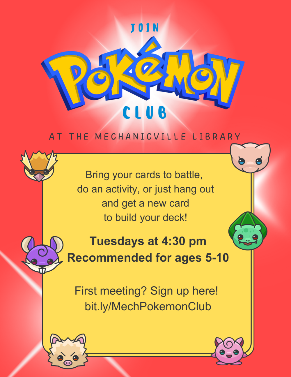 Bright Poster with Pokémon style words and images. Details time and place of Pokémon Club at the library